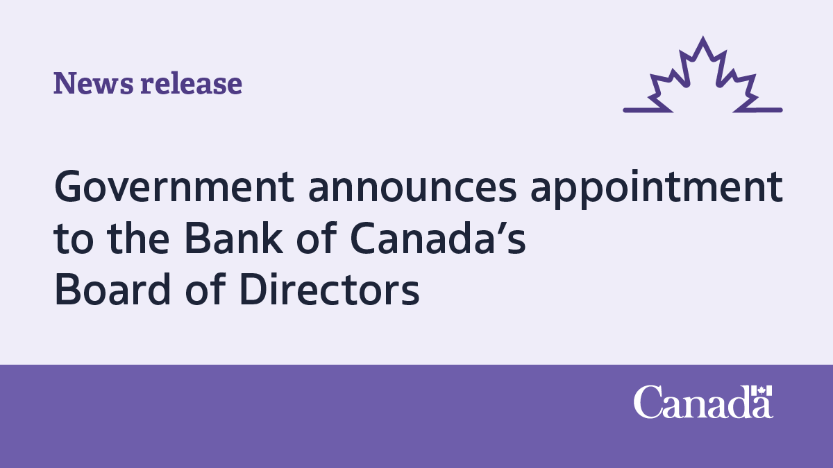 Government announces appointment to the Bank of Canada’s Board of